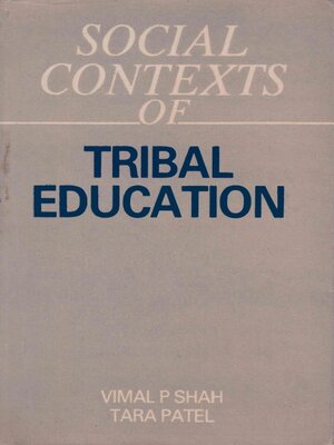 cover image of Social Contexts of Tribal Education